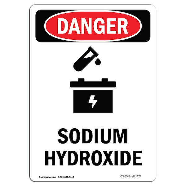 Safety Sign, OSHA Danger, 5" Height, Sodium Hydroxide, Portrait, 10PK